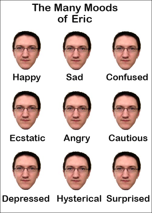 The Many Moods of Eric